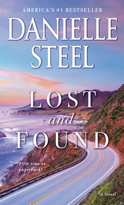 Lost and Found di Danielle Steel edito da Random House LCC US
