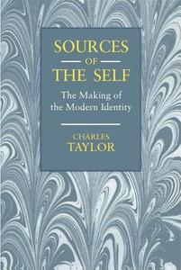 Sources Of The Self di Charles Taylor edito da Cambridge University Press