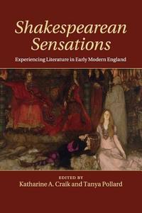 Shakespearean Sensations edito da Cambridge University Press