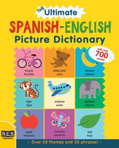 The Ultimate Spanish-English Picture Dictionary di Bruzzone Catherine edito da BES PUB