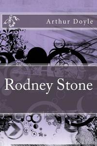 Rodney Stone di Arthur Conan Doyle edito da Createspace Independent Publishing Platform