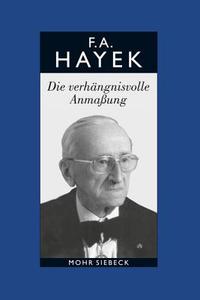 Gesammelte Schriften in deutscher Sprache di Friedrich August von Hayek edito da Mohr Siebeck GmbH & Co. K