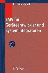 EMV für Geräteentwickler und Systemintegratoren di Karl-Heinz Gonschorek edito da Springer Berlin Heidelberg