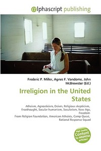 Irreligion In The United States edito da Vdm Publishing House