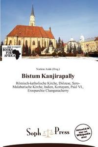 Bistum Kanjirapally edito da Betascript Publishing