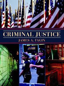 Criminal Justice di James A. Fagin edito da Pearson Education (us)
