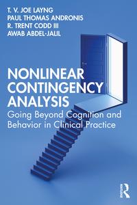 Nonlinear Contingency Analysis di T. V. Joe Layng, Paul Thomas Andronis, III Codd, Awab Abdel-Jalil edito da Taylor & Francis Ltd