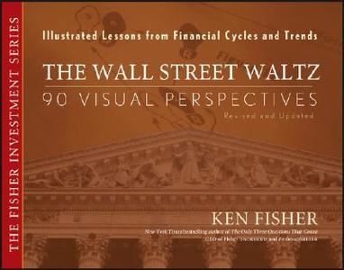 The Wall Street Waltz di Kenneth L. Fisher edito da John Wiley & Sons
