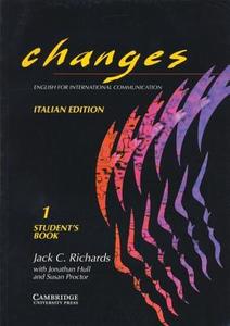 Changes 1 Student's Book Italian Edition: English for International Communication di Jack C. Richards, Gabriela Bruner, Jonathan Hull edito da Cambridge University Press