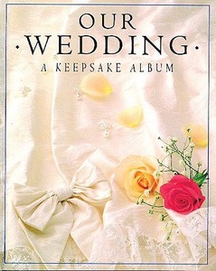 Our Wedding: A Keepsake Album di Sandra Carter edito da Lion
