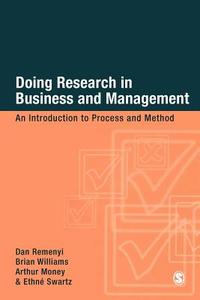 Doing Research in Business & Management di Dan Remenyi, Brian Williams, Arthur Money edito da Sage Publications UK