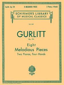 8 Melodious Pieces, Op. 174: Schirmer Library of Classics Volume 1619 Piano Duet edito da G SCHIRMER
