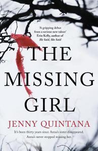 The Missing Girl di Jenny Quintana edito da Pan Macmillan