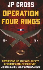 Operation Four Rings di Jp Cross edito da MONSOON BOOKS