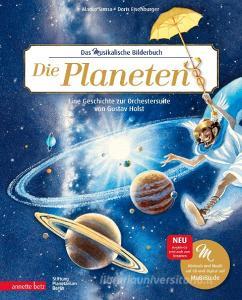 Die Planeten (Das musikalische Bilderbuch mit CD und zum Streamen) di Marko Simsa edito da Betz, Annette