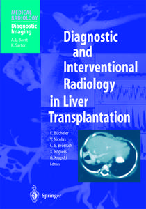 Diagnostic and Interventional Radiology in Liver Transplantation edito da Springer Berlin Heidelberg