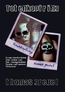 Totenkopfring di Thomas Greuel edito da Books On Demand