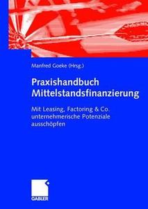 Praxishandbuch Mittelstandsfinanzierung edito da Gabler Verlag