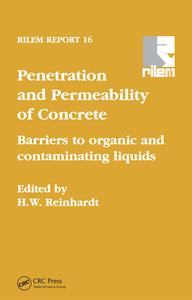 Penetration And Permeability Of Concrete edito da Taylor & Francis Ltd