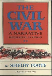 The Civil War: A Narrative di Shelby Foote, Goble edito da RANDOM HOUSE