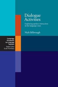 Dialogue Activities di Nick Bilbrough edito da Cambridge University Press