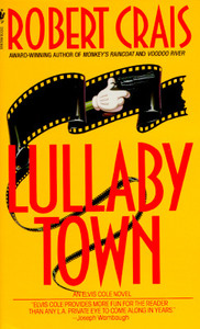 Lullaby Town di Robert Crais edito da Bantam Doubleday Dell Publishing Group Inc