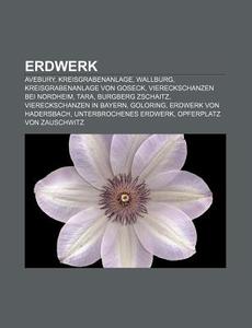 Erdwerk di Quelle Wikipedia edito da Books LLC, Reference Series