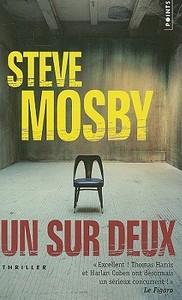 Un Sur Deux di Steve Mosby edito da CONTEMPORARY FRENCH FICTION