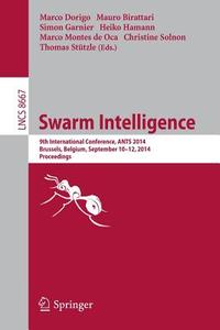 Swarm Intelligence edito da Springer-Verlag GmbH