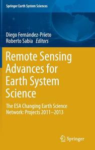 Remote Sensing Advances for Earth System Science di Fern edito da Springer International Publishing