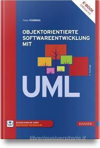 Objektorientierte Softwareentwicklung mit UML di Peter Forbrig edito da Hanser, Carl GmbH + Co.