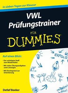 Vwl Prufungstrainer Fur Dummies di Detlef Beeker edito da Wiley-vch Verlag Gmbh