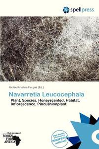 Navarretia Leucocephala edito da Spellpress
