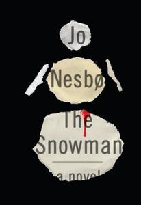 The Snowman: A Harry Hole Novel di Jo Nesbo edito da Random House Audio Publishing Group