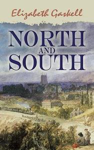 North and South di Elizabeth Cleghorn Gaskell edito da Dover Publications Inc.