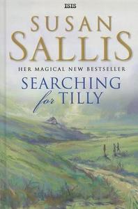 Searching for Tilly di Susan Sallis edito da Isis