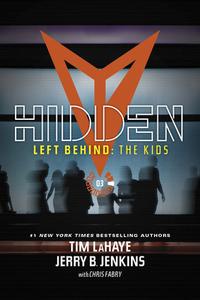 Hidden di Jerry B. Jenkins, Tim Lahaye edito da TYNDALE HOUSE PUBL