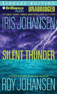 Silent Thunder di Iris Johansen, Roy Johansen edito da Brilliance Audio