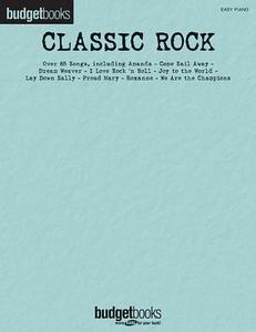 Classic Rock edito da HAL LEONARD PUB CO