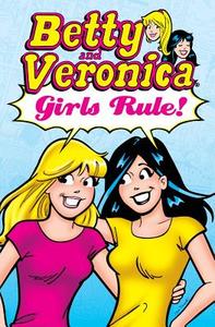 Betty & Veronica: Girls Rule! di Archie Superstars edito da Archie Comics