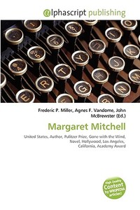 Margaret Mitchell edito da Vdm Publishing House