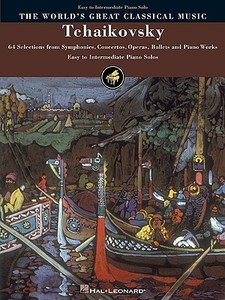 Tchaikovsky: Simplified Piano Solo di Peter Ilyich Tchaikovsky edito da HAL LEONARD PUB CO