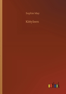 Kittyleen di Sophie May edito da Outlook Verlag