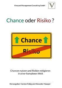 Chance oder Risiko ? edito da Books on Demand