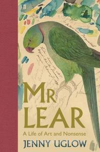Mr Lear di Jenny Uglow edito da Faber & Faber