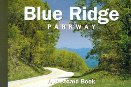 Blue Ridge Parkway di Globe Pequot Press edito da Rowman & Littlefield