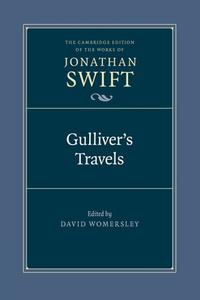 Gulliver's Travels di Jonathan Swift edito da Cambridge University Press