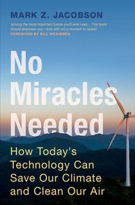 No Miracles Needed di Mark Z. Jacobson edito da Cambridge University Press