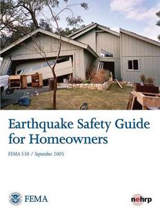 Earthquake Safety Guide for Homeowners di U. S. Department of Homeland Security- F edito da Createspace
