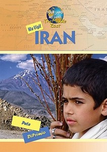 We Visit Iran di Pete Diprimio edito da Mitchell Lane Publishers
